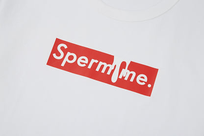 Sperm Me - Printed White Cotton T-shirt