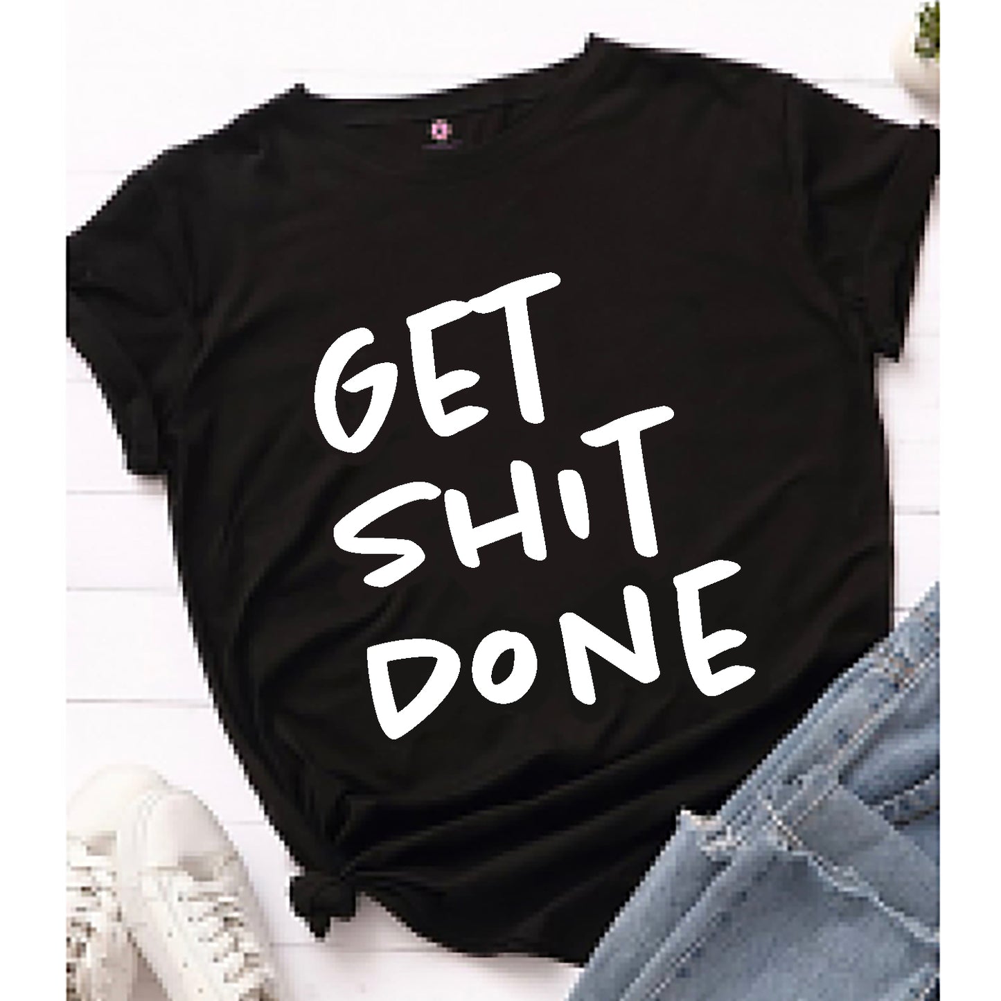 Get Shit Done - Short Sleeve Printed Cotton T-shirt (Available in White and Black)